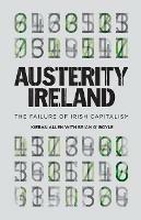 Austerity Ireland: The Failure of Irish Capitalism