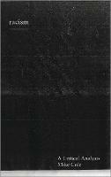 Racism: A Critical Analysis - Mike Cole - cover