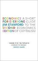 Economics for Everyone: A Short Guide to the Economics of Capitalism