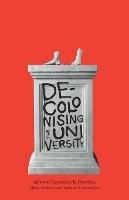 Decolonising the University - cover