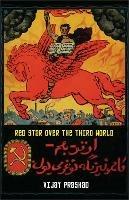Red Star Over the Third World - Vijay Prashad - cover