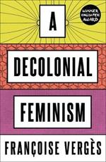 A Decolonial Feminism