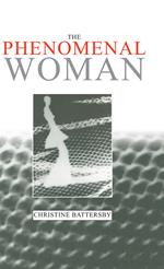 The Phenomenal Woman: Feminist Metaphysics and the Patterns of Identity