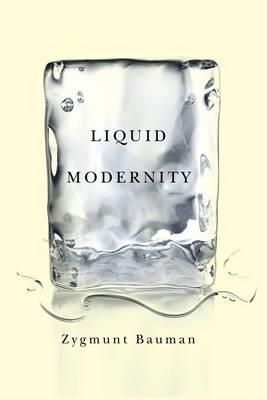 Liquid Modernity - Zygmunt Bauman - 3