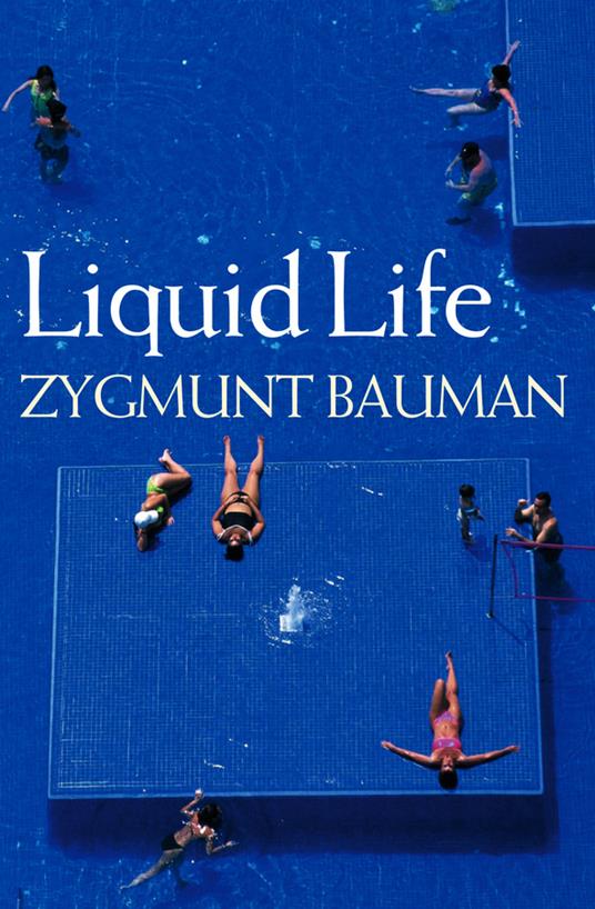 Liquid Life - Zygmunt Bauman - cover