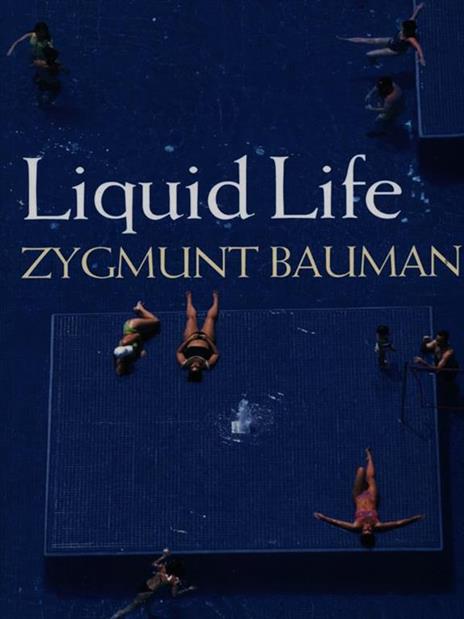 Liquid Life - Zygmunt Bauman - cover