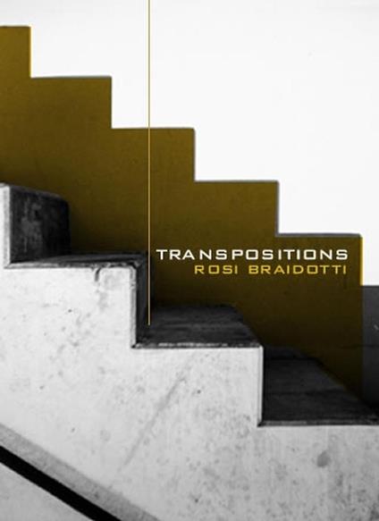 Transpositions: On Nomadic Ethics - Rosi Braidotti - cover