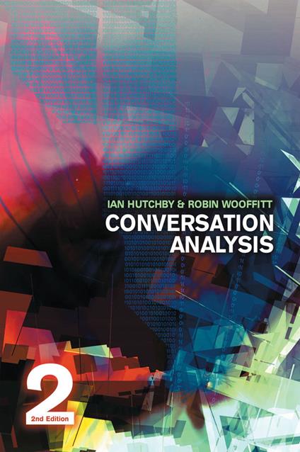 Conversation Analysis - Ian Hutchby,Robin Wooffitt - cover