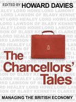 The Chancellors' Tales: Managing the British Economy