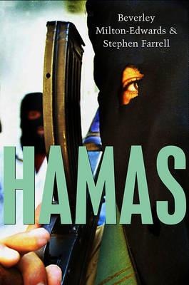Hamas: The Islamic Resistance Movement - Beverley Milton-Edwards,Stephen Farrell - cover