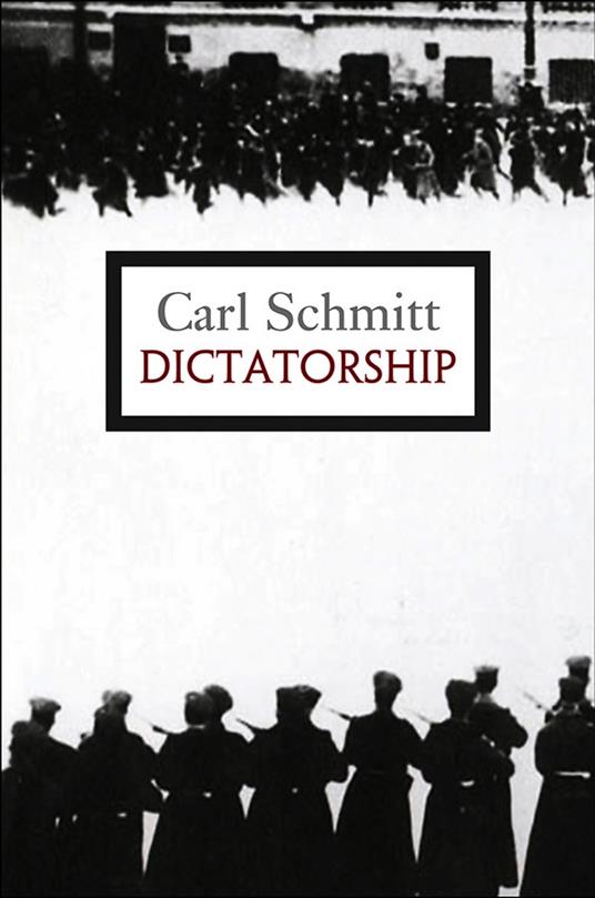 Dictatorship - Carl Schmitt - cover