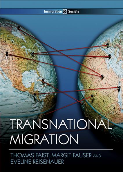 Transnational Migration - Thomas Faist,Margit Fauser,Eveline Reisenauer - cover