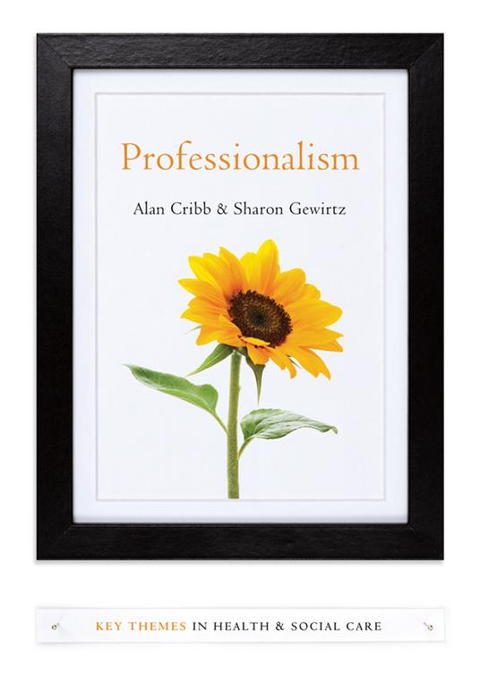 Professionalism - Alan Cribb,Sharon Gewirtz - cover