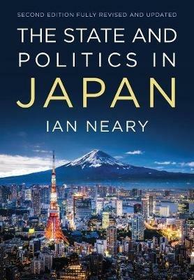 The State and Politics In Japan - Ian Neary - cover