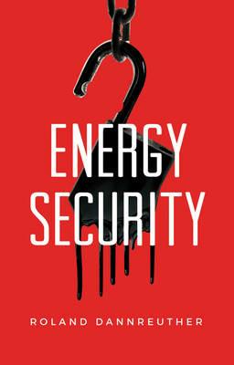 Energy Security - Roland Dannreuther - cover