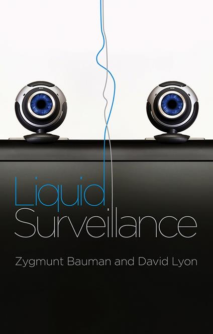 Liquid Surveillance
