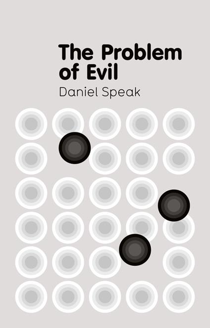 The Problem of Evil - Daniel Speak - cover