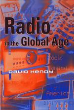 Radio in the Global Age