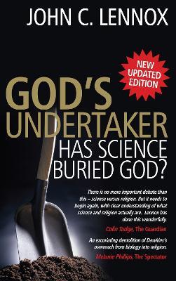 God's Undertaker: Has Science Buried God? - John C Lennox - cover