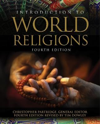 Introduction to World Religions - Christopher Partridge,Tim Dowley - cover