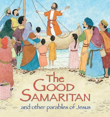 The Good Samaritan and Other Parables of Jesus - Sophie Piper - cover