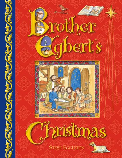 Brother Egbert's Christmas - Steve Eggleton - ebook