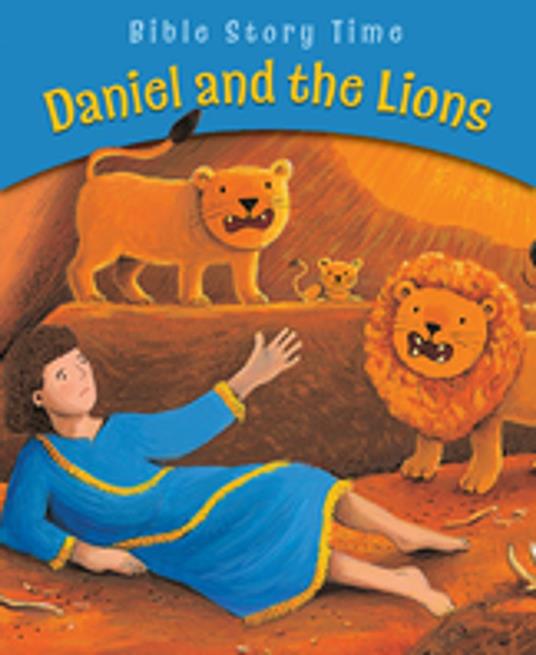 Daniel and the Lions - Sophie Piper,Estelle Corke - ebook
