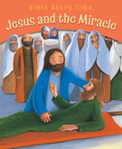 Jesus and the Miracle - Sophie Piper,Estelle Corke - ebook