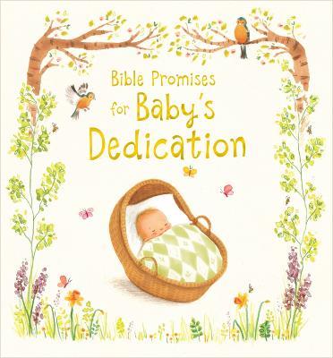 Bible Promises for Baby's Dedication - Antonia Woodward,Sophie Piper - cover