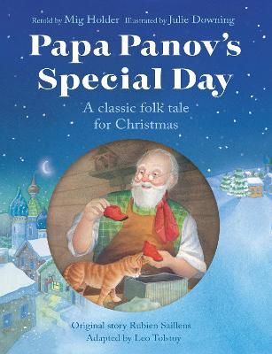 Papa Panov's Special Day: A Classic Folk Tale for Christmas - Mig Holder - cover
