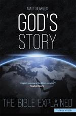 God's Story (Text Only Edition): The Bible Explained