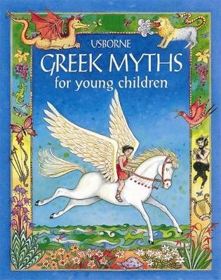 Greek Myths for Young Children - Anna Milbourne - cover
