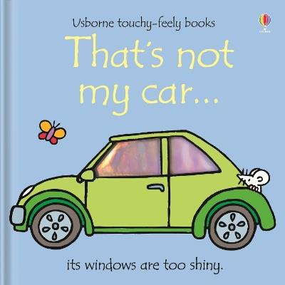 That's not my car... - Fiona Watt - cover