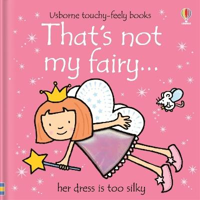 That's not my fairy… - Fiona Watt - cover