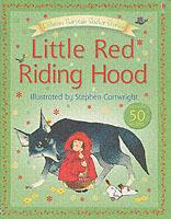 Little Red Riding Hood. Sticker storybook. Ediz. illustrata - Heather Amery - copertina