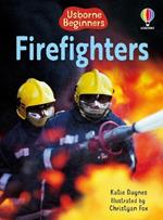 Firefighters. Ediz. illustrata