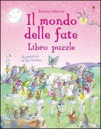 Il mondo delle fate. Libro puzzle - copertina