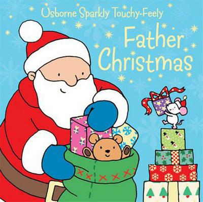 Father Christmas Sparkly Touchy-Feely - Fiona Watt - cover