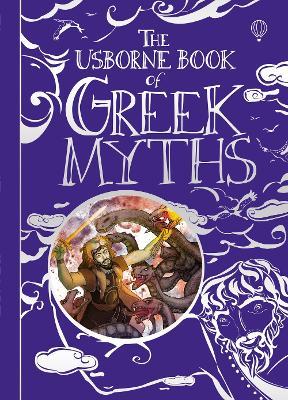 The Usborne Book of Greek Myths - Anna Milbourne,Louie Stowell - cover