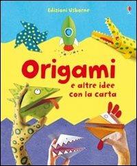 Origami e altre idee con la carta - Lucy Bowman - copertina