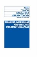 Tumours, Lymphomas and Selected Paraproteinaemias - cover