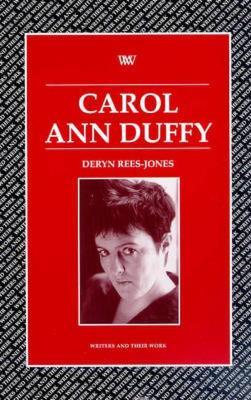 Carol Ann Duffy - Deryn Rees-Jones - cover