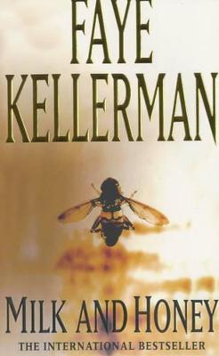 Milk and Honey - Faye Kellerman - cover