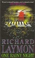 One Rainy Night: A chilling tale of violence and destruction - Richard Laymon - cover