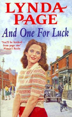 And One for Luck: A compelling saga of finding happiness in the direst of circumstances - Lynda Page - cover