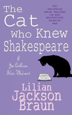 The Cat Who Knew Shakespeare (The Cat Who... Mysteries, Book 7): A captivating feline mystery purr-fect for cat lovers - Lilian Jackson Braun - cover