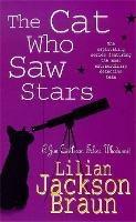 The Cat Who Saw Stars (The Cat Who... Mysteries, Book 21): A quirky feline mystery for cat lovers everywhere - Lilian Jackson Braun - cover