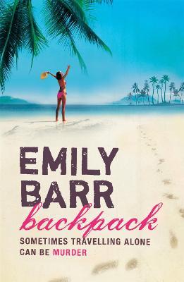 Backpack: A dark suspense thriller with a shocking twist - Emily Barr - cover