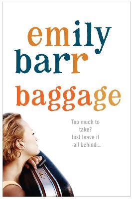 Baggage: An unputdownable thriller about digging up the past - Emily Barr - cover
