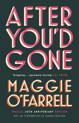 After You'd Gone - Maggie O'Farrell - 3